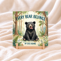 Every Bear Belongs paperback by Cece Beans